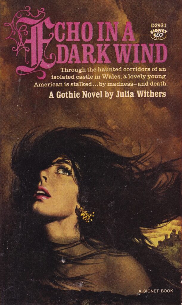 Echo in a Dark Wind (1966) by Julia Withers, a Signet Romance paperback novel